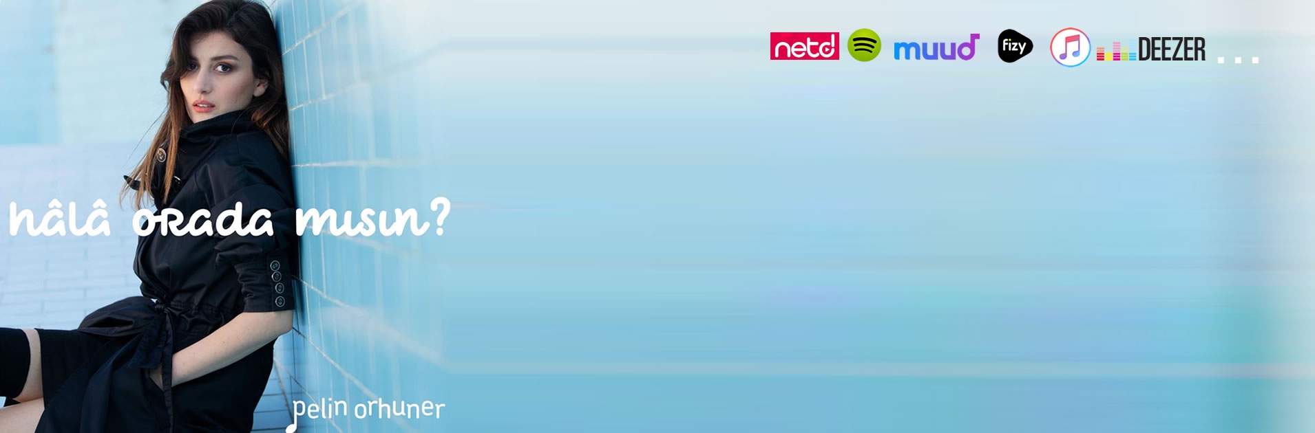 Pelin Orhuner - Hâlâ Orada mısın?